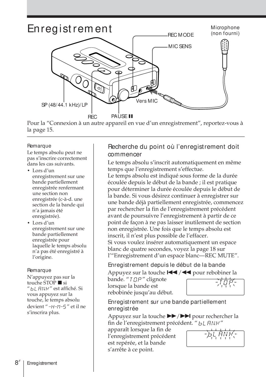 Sony TCD-D8 operating instructions Enregistrement, Recherche du point où l’enregistrement doit commencer 