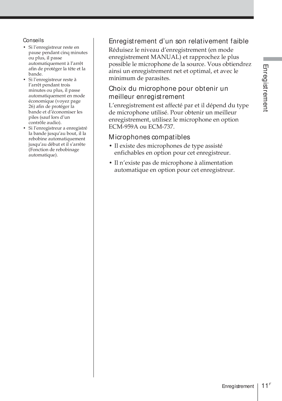 Sony TCD-D8 Enregistrement d’un son relativement faible, Choix du microphone pour obtenir un meilleur enregistrement, 11F 