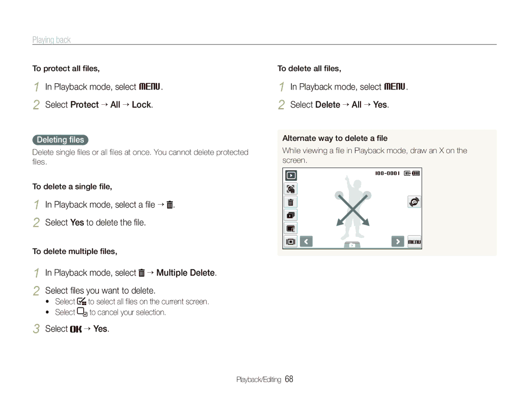 Sony TL220 Playback mode, select M Select Protect ““All ““Lock, Playback mode, select a ﬁle “ Select Yes to delete the ﬁle 