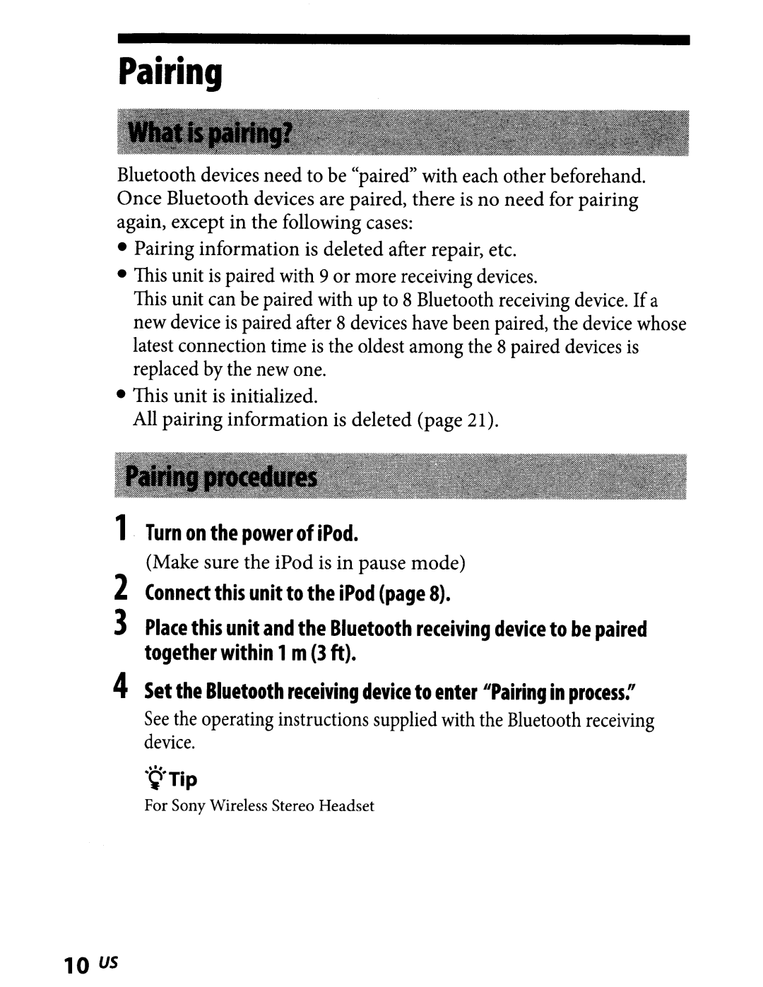 Sony TMR-BT8IP manual Pairing 