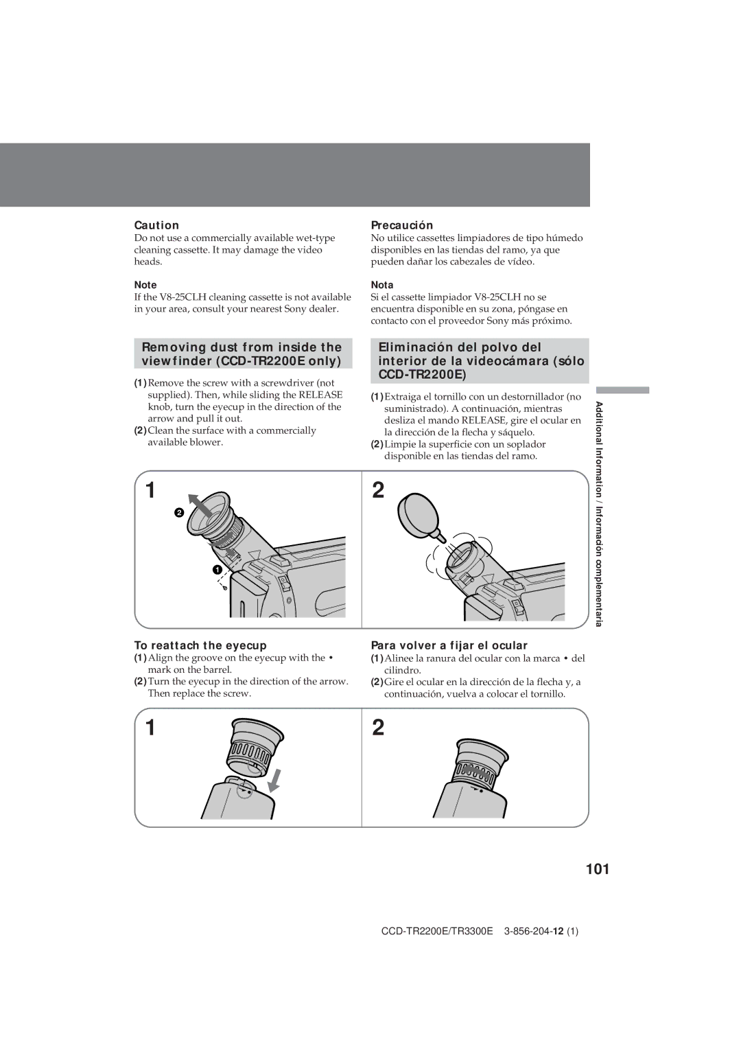 Sony TR3300E 101, Removing dust from inside the viewfinder CCD-TR2200E only, To reattach the eyecup, Nota 