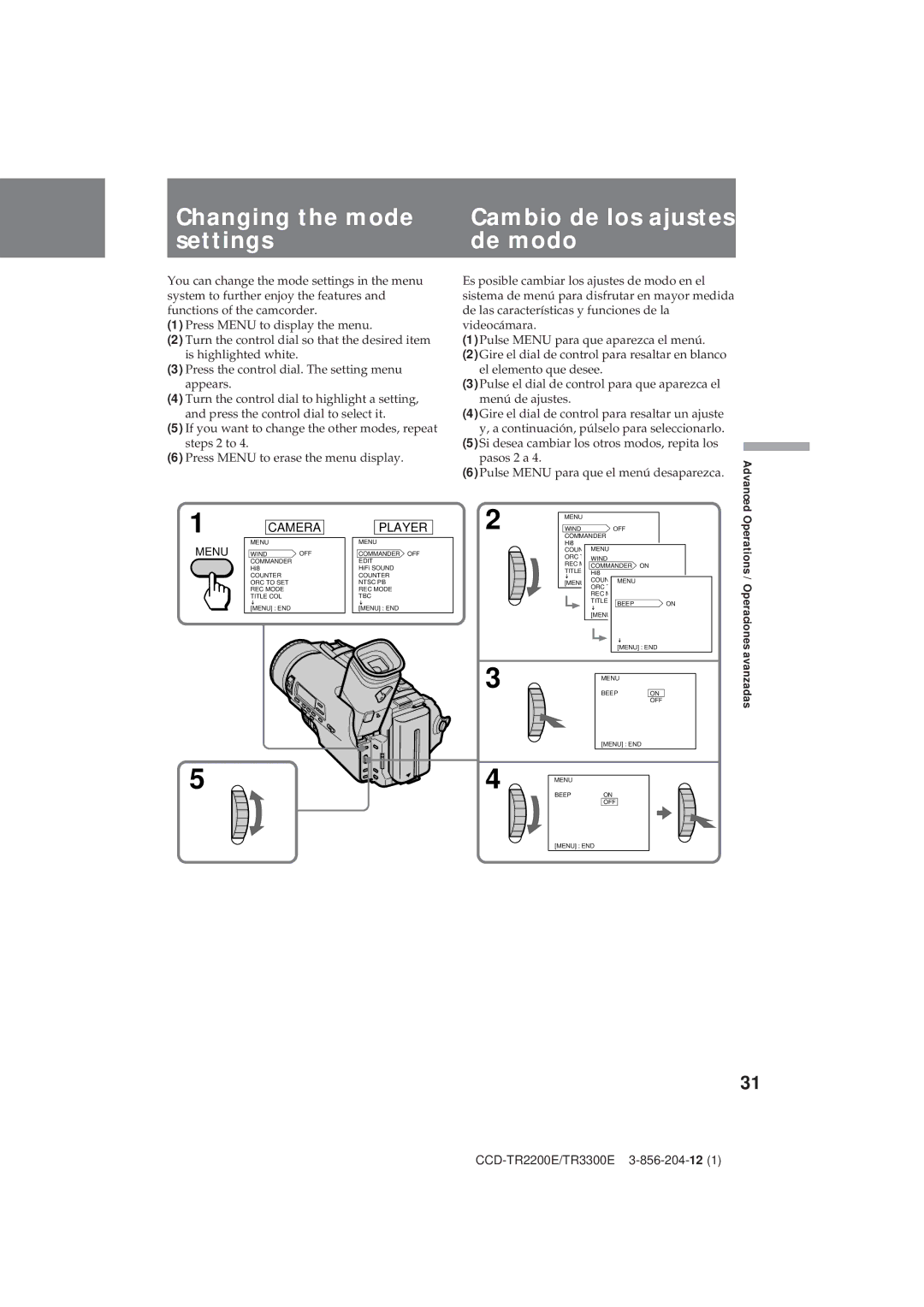 Sony CCD-TR2200E, TR3300E operating instructions Changing the mode Cambio de los ajustes Settings De modo, Player 