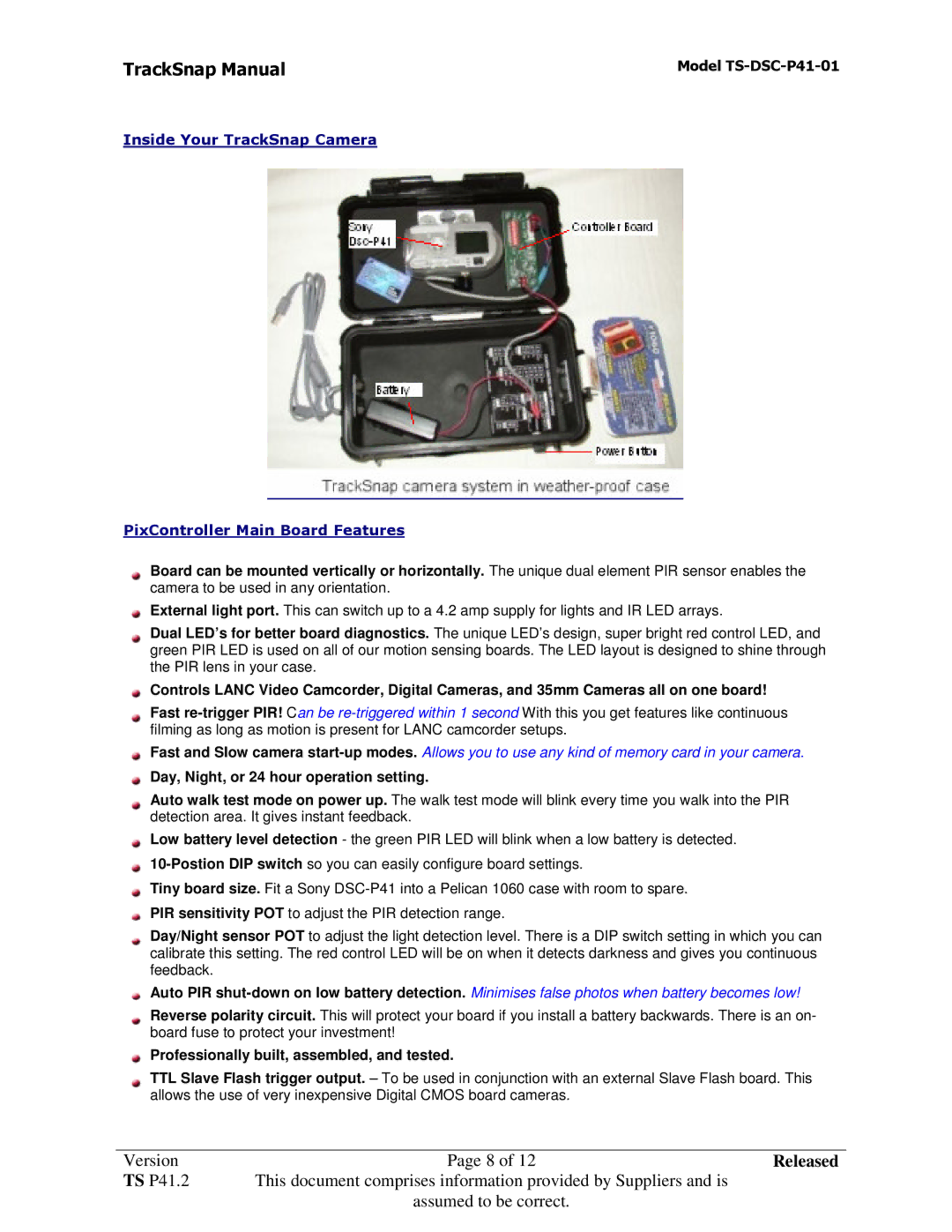 Sony TS-DSC-P41-01 manual Day, Night, or 24 hour operation setting, Professionally built, assembled, and tested 