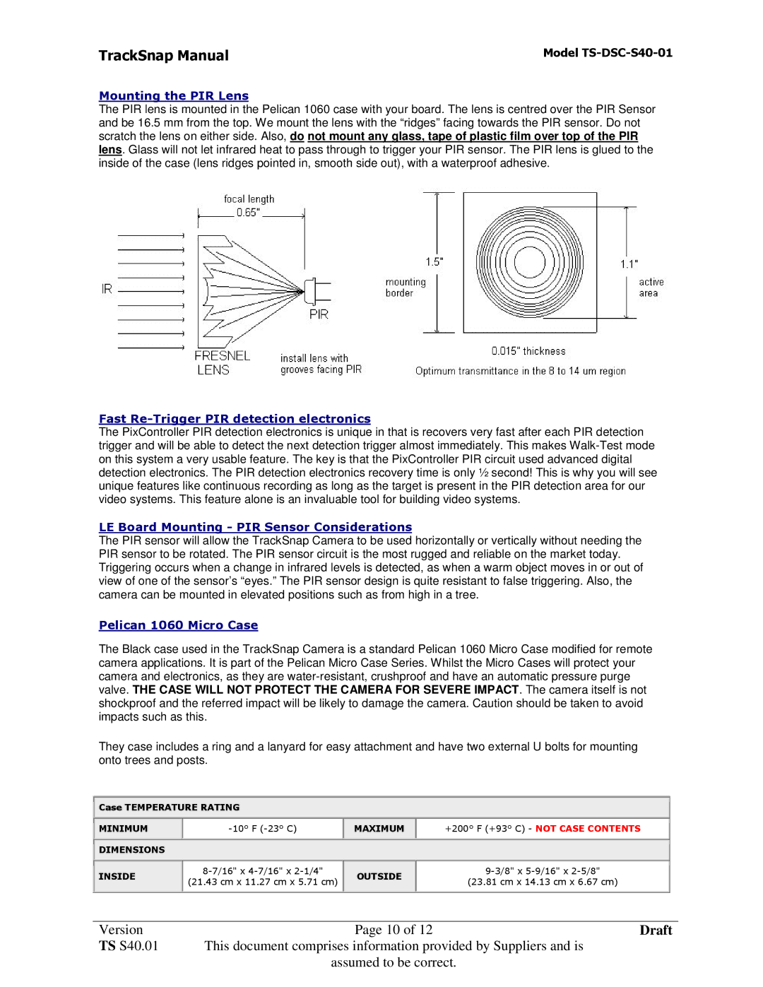 Sony TS-DSC-S40-01 manual Mounting the PIR Lens, Fast Re-Trigger PIR detection electronics, Pelican 1060 Micro Case 