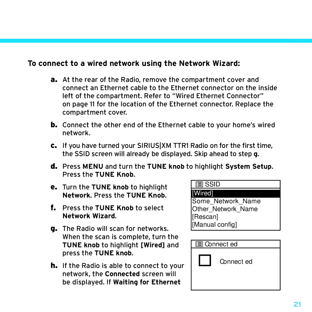 Sony TTR1 manual To connect to a wired network using the Network Wizard 