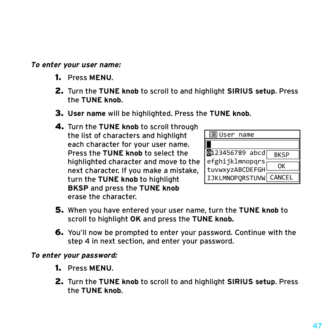 Sony TTR1 manual To enter your user name, To enter your password 