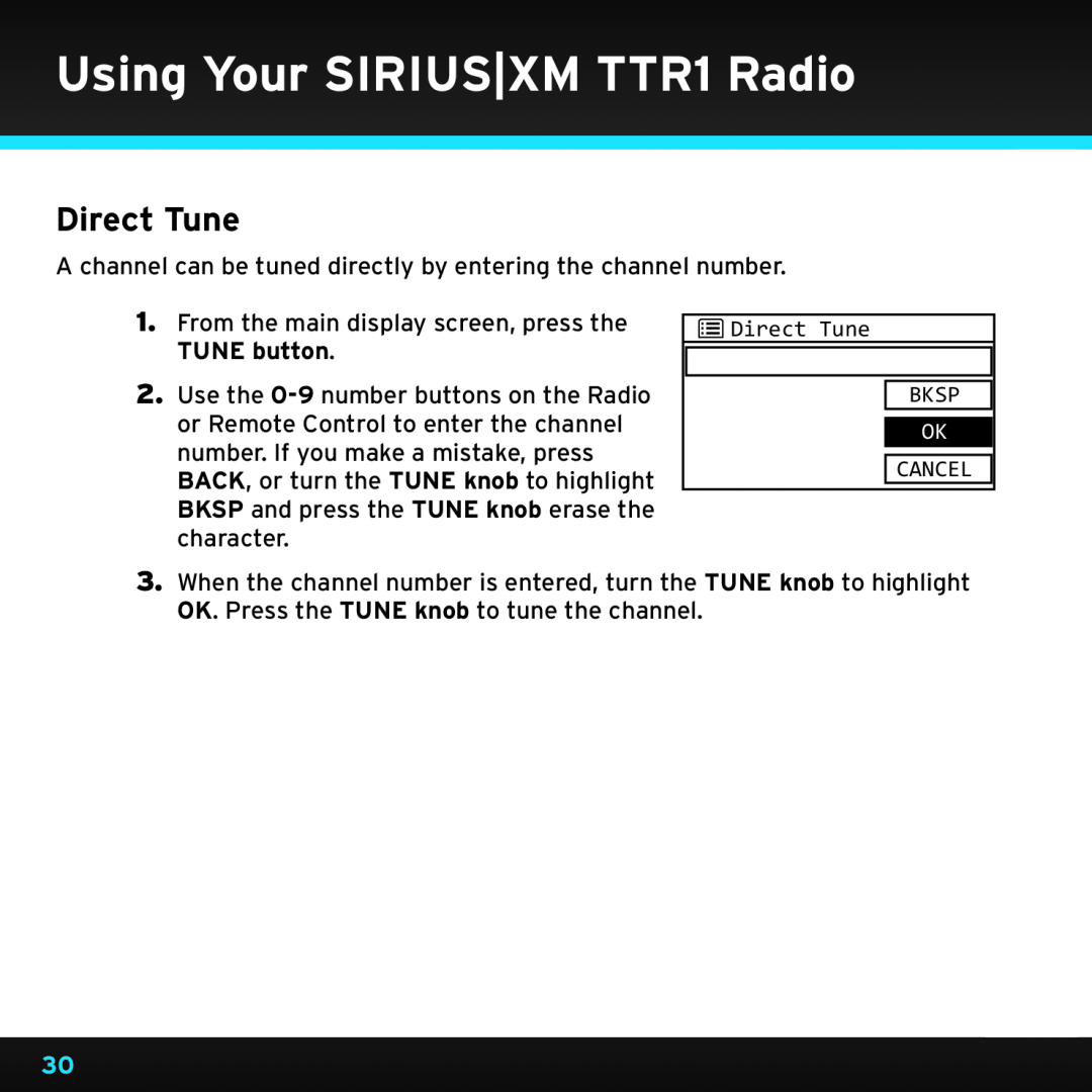 Sony manual Using Your SIRIUS|XM TTR1 Radio, Direct Tune BKSP, Cancel 