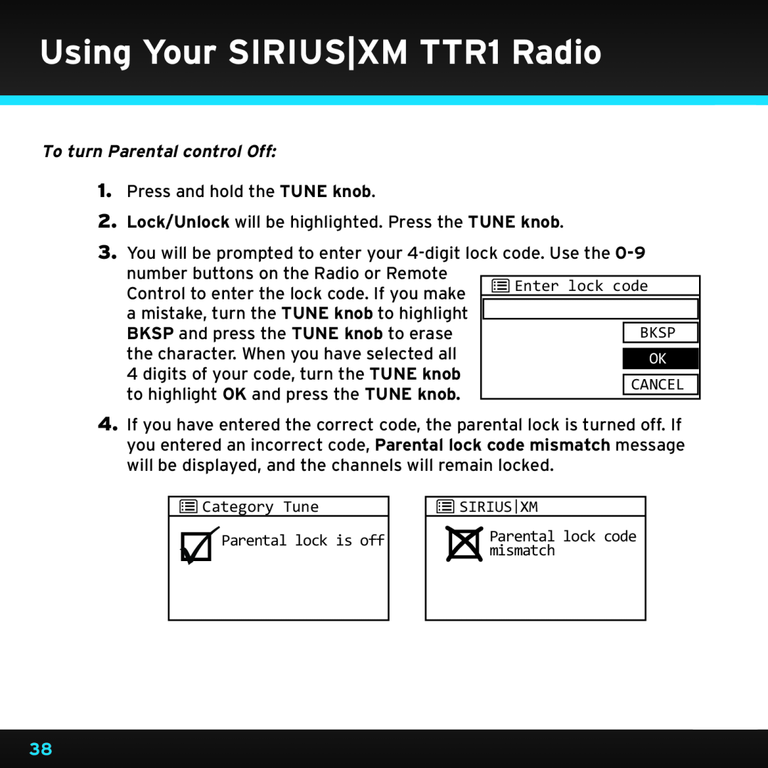 Sony manual To turn Parental control Off, Using Your SIRIUS|XM TTR1 Radio 