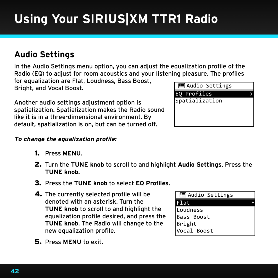 Sony manual Audio Settings, To change the equalization profile, Using Your SIRIUS|XM TTR1 Radio 