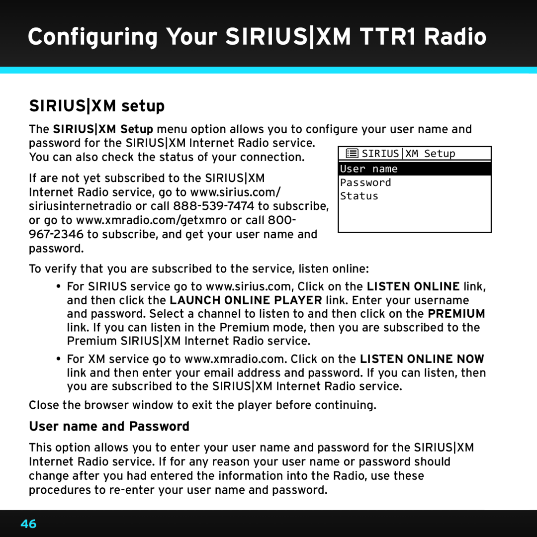 Sony manual SIRIUS|XM setup, User name and Password, Configuring Your SIRIUS|XM TTR1 Radio 