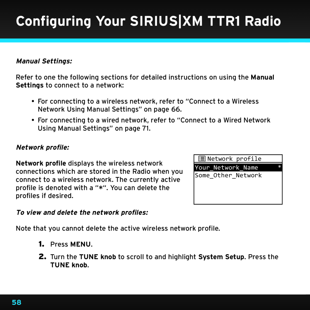 Sony Manual Settings, Network profile, To view and delete the network profiles, Configuring Your SIRIUS|XM TTR1 Radio 