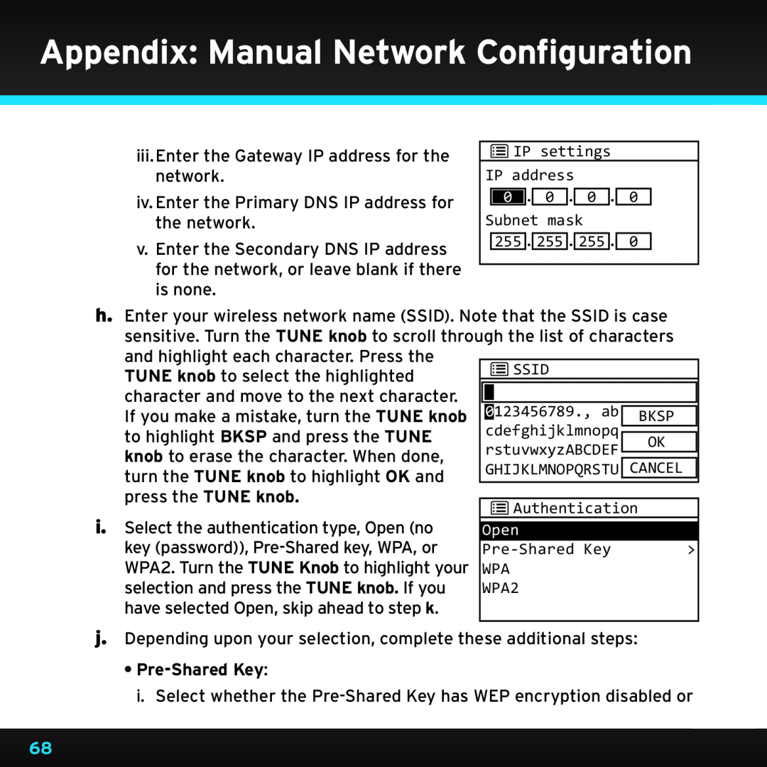 Sony TTR1 manual press the TUNE knob, • Pre-SharedKey, Appendix: Manual Network Configuration 
