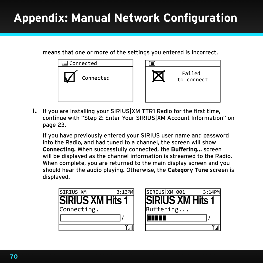 Sony TTR1 manual Appendix: Manual Network Configuration, SIRIUS XM Hits, Connecting, Buffering 