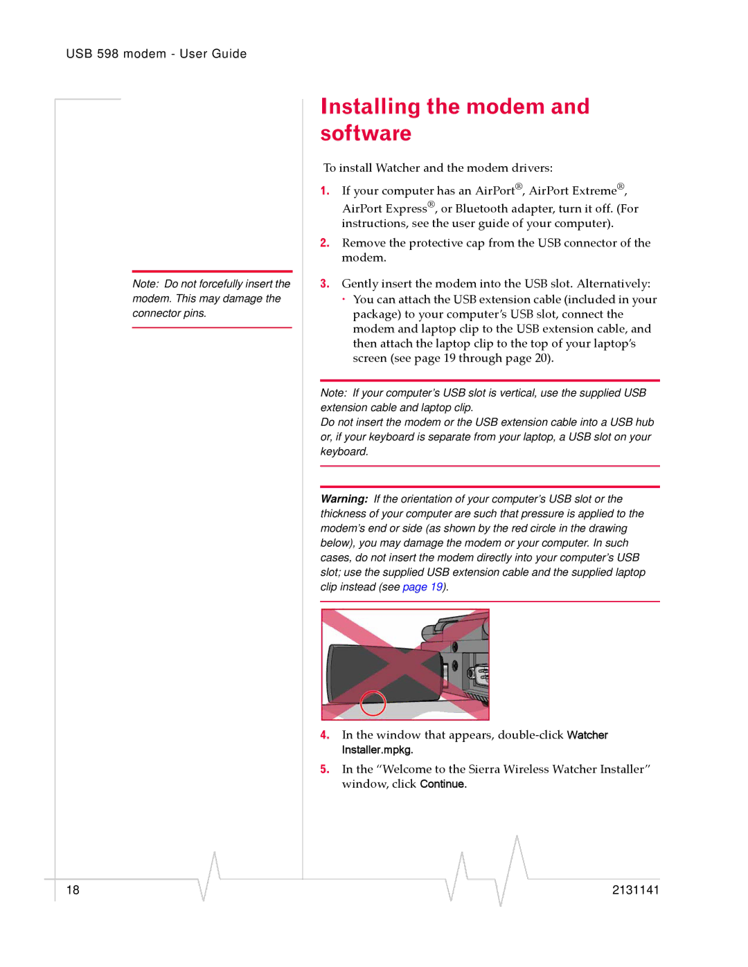 Sony USB 598 manual Installing the modem and software 