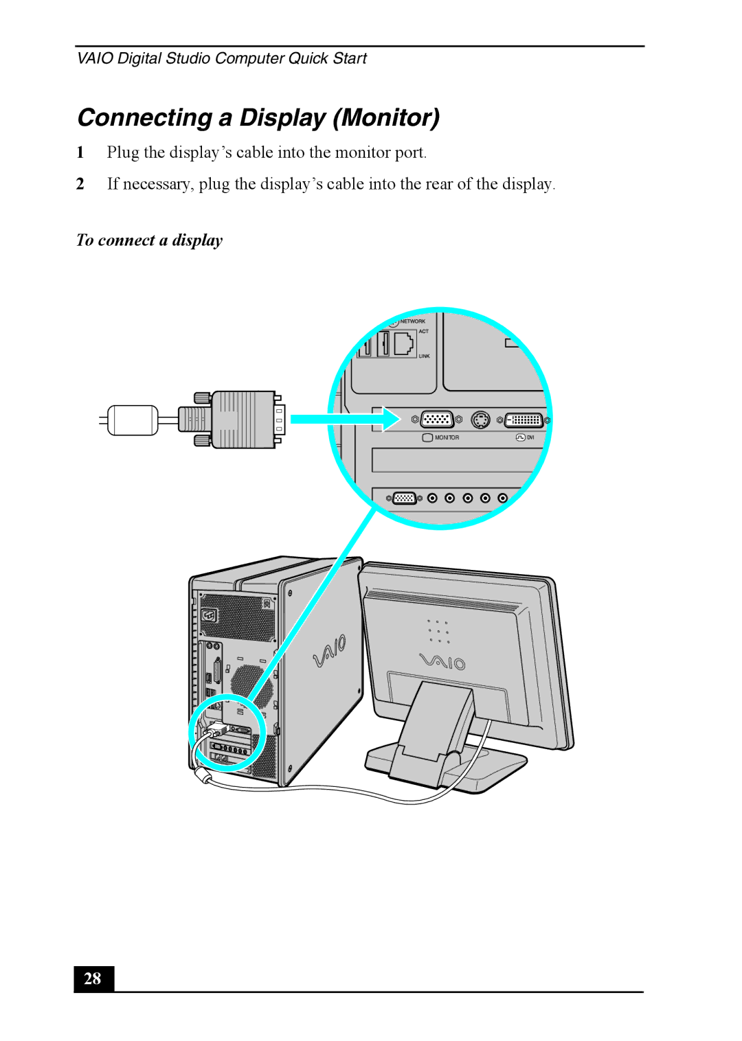 Sony VAIO DIGITAL STUDIO, PCV-RZ40 quick start Connecting a Display Monitor, To connect a display 