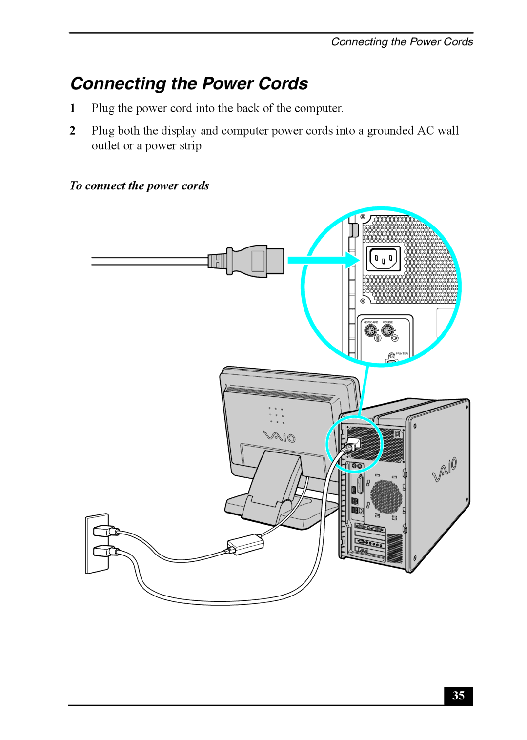 Sony PCV-RZ40, VAIO DIGITAL STUDIO quick start Connecting the Power Cords, To connect the power cords 