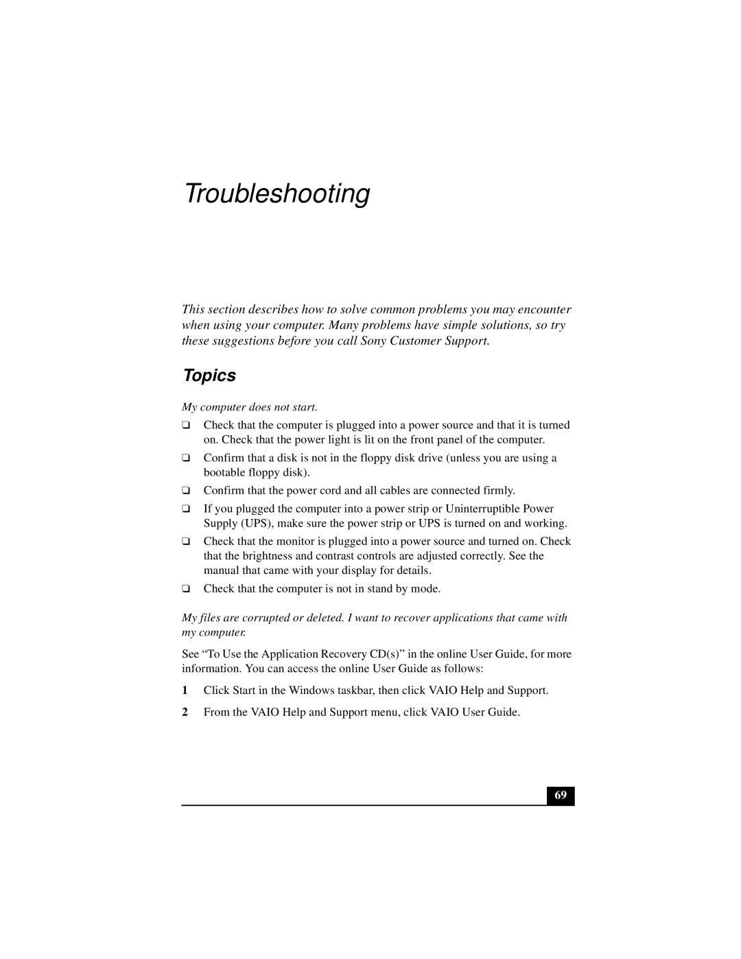 Sony VAIO DIGITAL STUDIO manual Troubleshooting, Topics, My computer does not start 