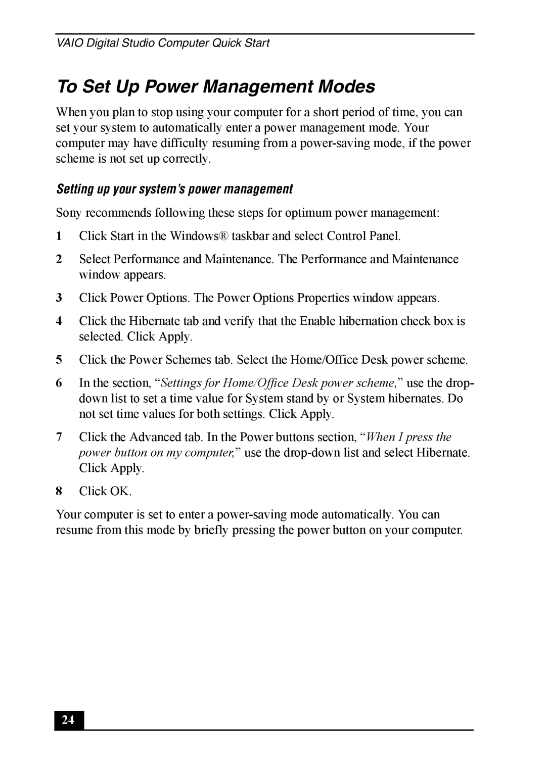 Sony Vaio Series quick start To Set Up Power Management Modes, Setting up your system’s power management 