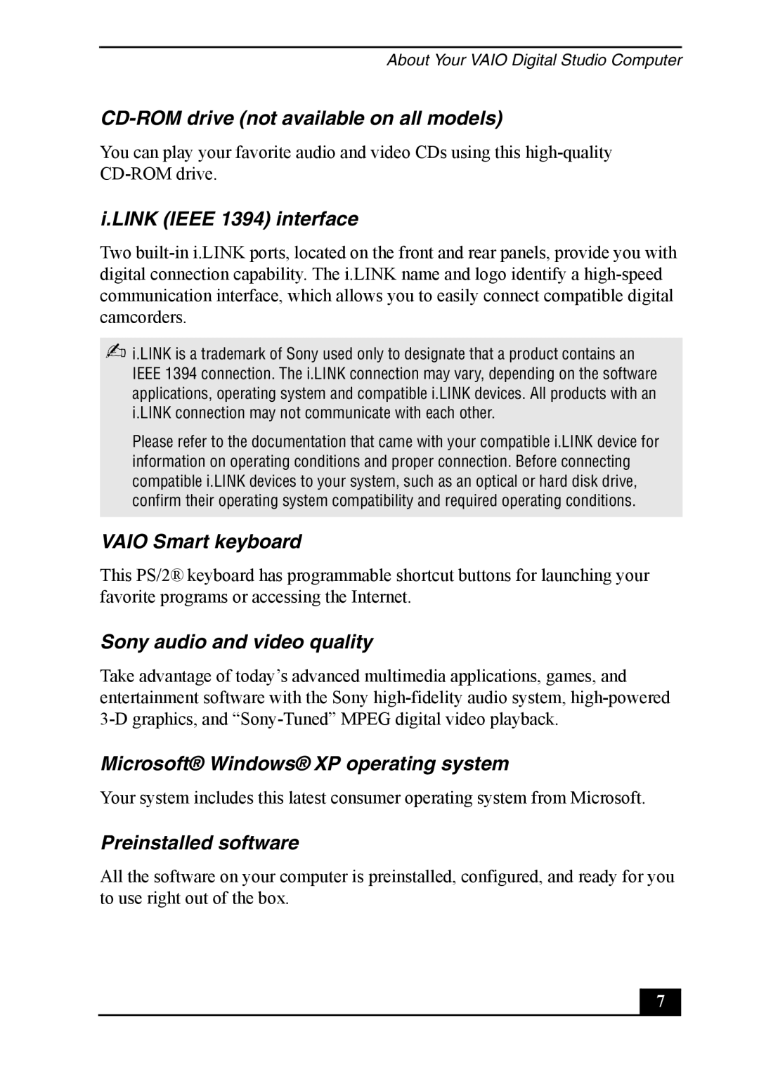 Sony Vaio Series quick start CD-ROM drive not available on all models, Link Ieee 1394 interface, Vaio Smart keyboard 