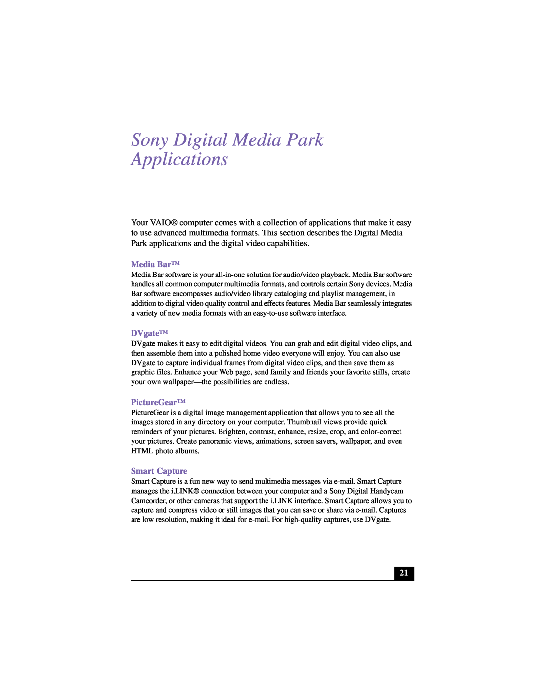 Sony VAIO manual Sony Digital Media Park Applications, Media Bar, DVgate, PictureGear, Smart Capture 