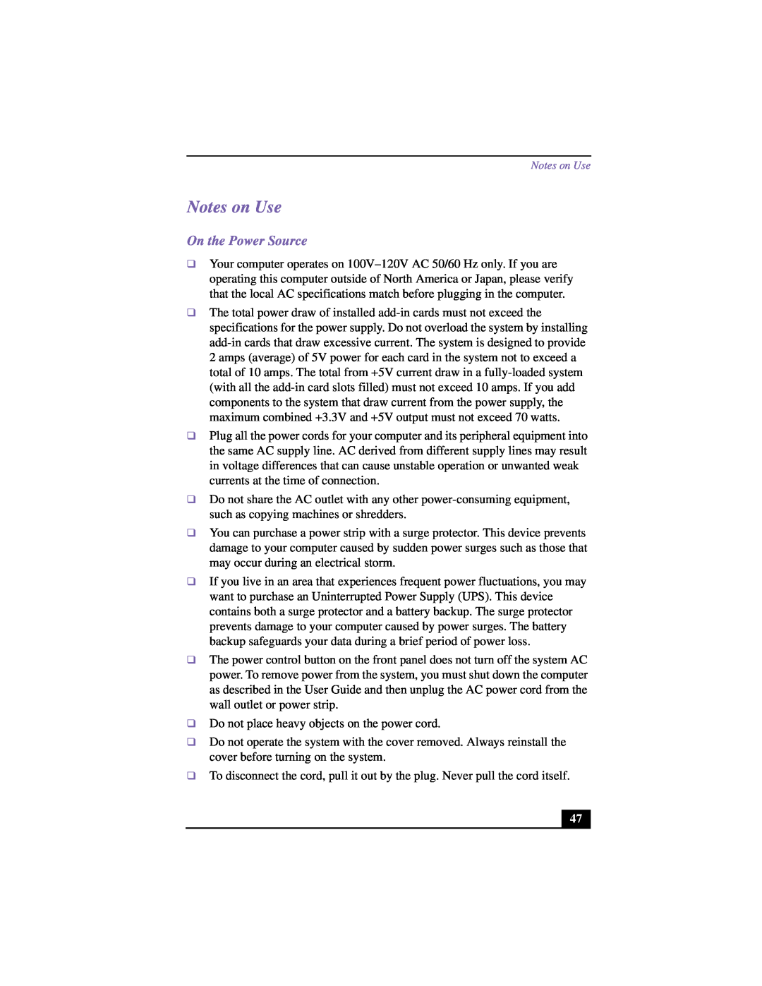 Sony VAIO manual Notes on Use, On the Power Source 