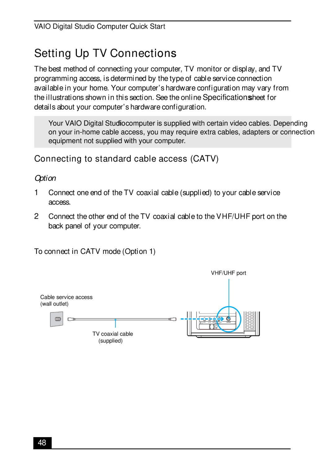 Sony VGC-RA700 Setting Up TV Connections, Connecting to standard cable access Catv, To connect in Catv mode Option 