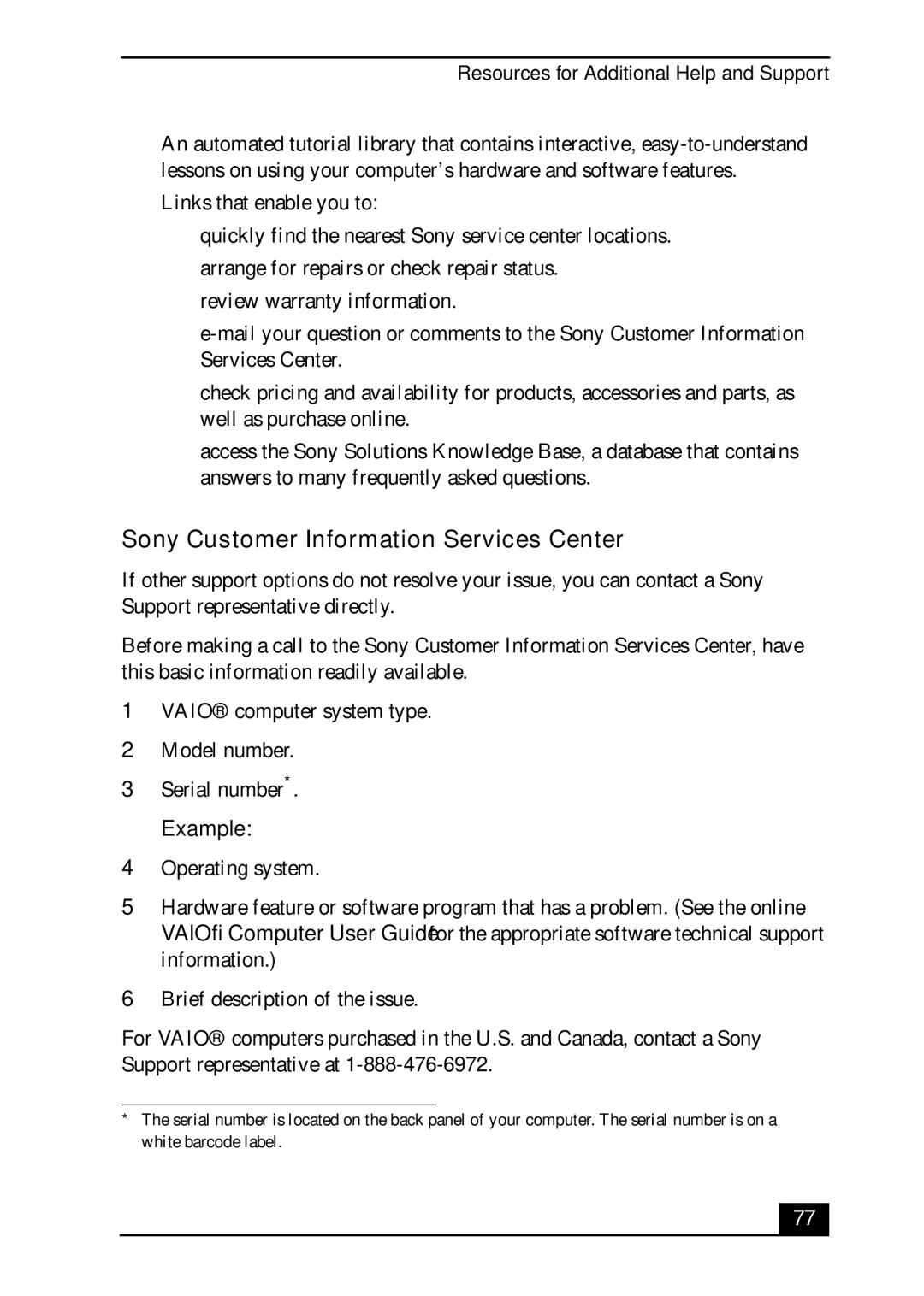 Sony VGC-RA700 quick start Sony Customer Information Services Center, Example 