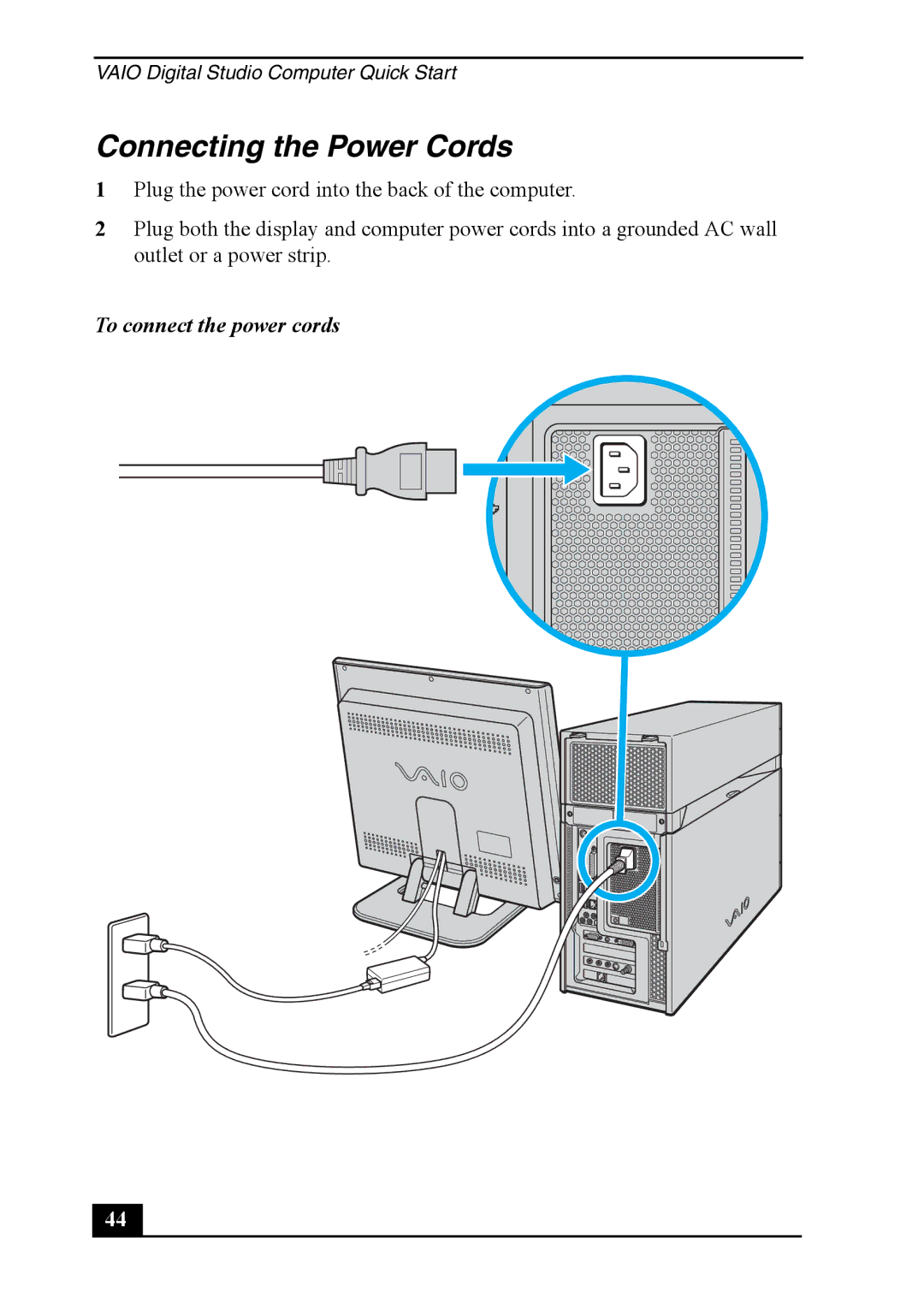 Sony VGC-RA910G, VGC-RA810G quick start Connecting the Power Cords, To connect the power cords 