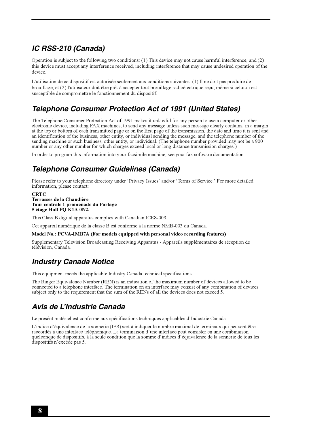 Sony Personal Computer IC RSS-210 Canada, Telephone Consumer Protection Act of 1991 United States, Industry Canada Notice 