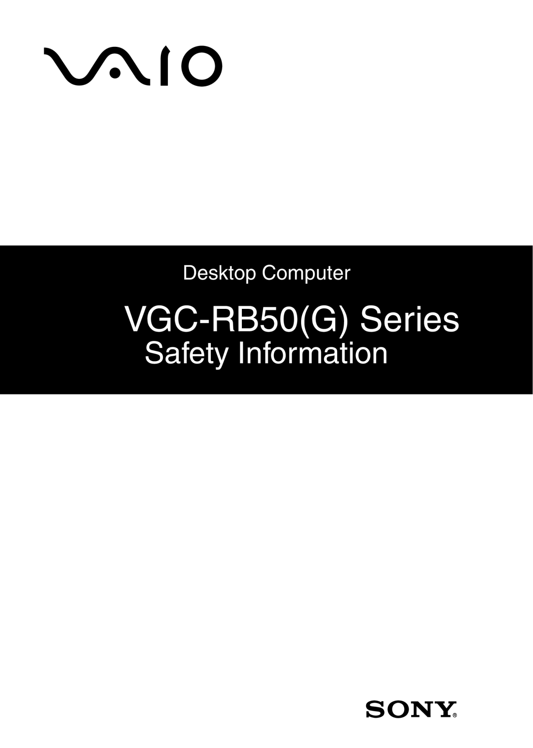 Sony VGC-RB50(G) manual VGC-RB50G Series 