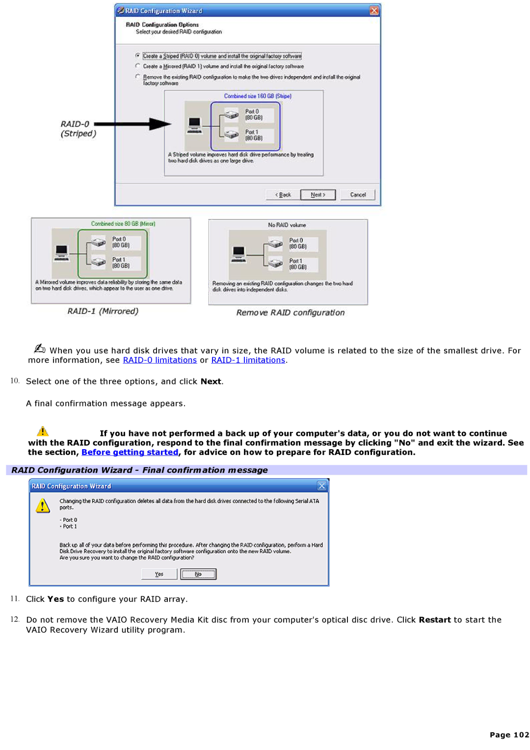 Sony VGCRA830, VGCRA930 specifications RAID Configuration Wizard Final confirmation message 