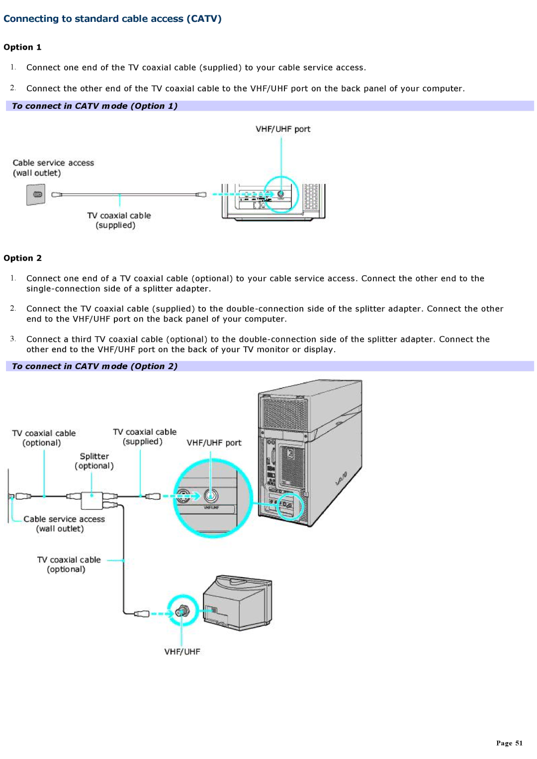 Sony VGCRA930, VGCRA830 specifications Connecting to standard cable access Catv, To connect in Catv mode Option 