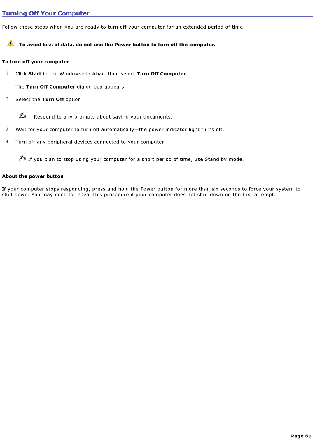 Sony VGCRA930, VGCRA830 specifications Turning Off Your Computer, About the power button 