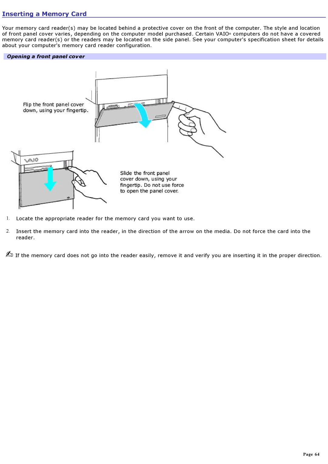 Sony VGCRA830, VGCRA930 specifications Inserting a Memory Card, Opening a front panel cover 