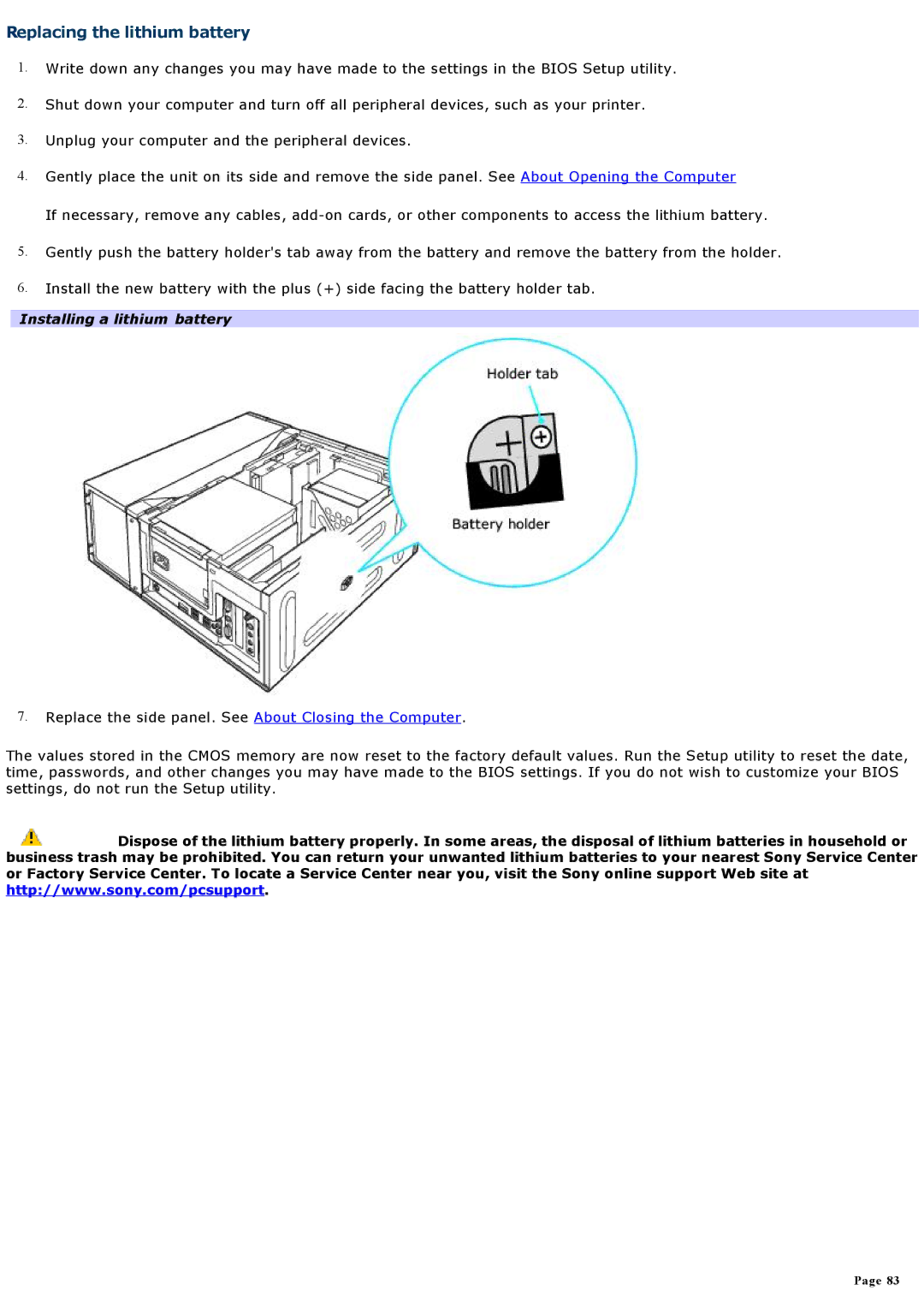 Sony VGCRA930, VGCRA830 specifications Replacing the lithium battery, Installing a lithium battery 