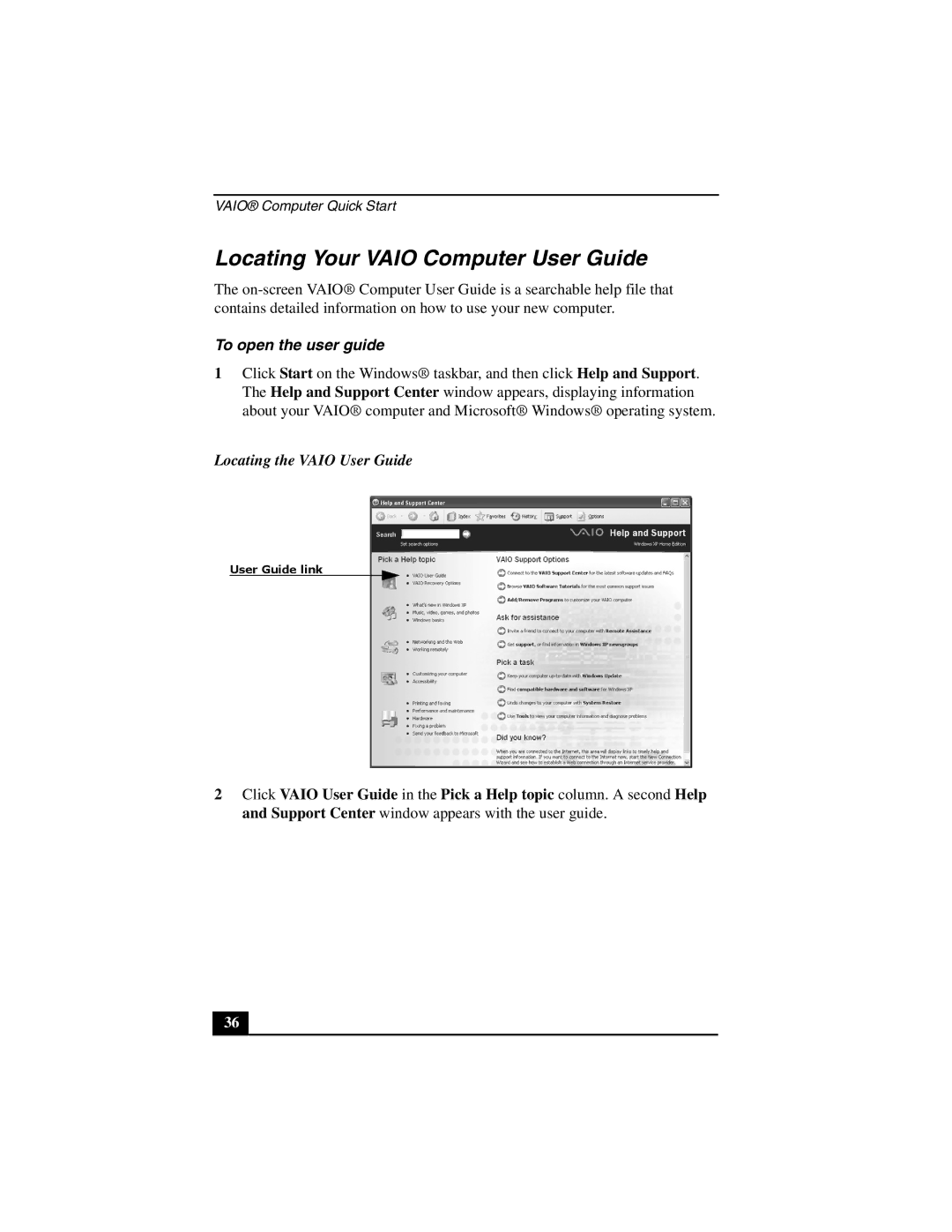 Sony VGN-A140 quick start Locating Your Vaio Computer User Guide, To open the user guide, Locating the Vaio User Guide 