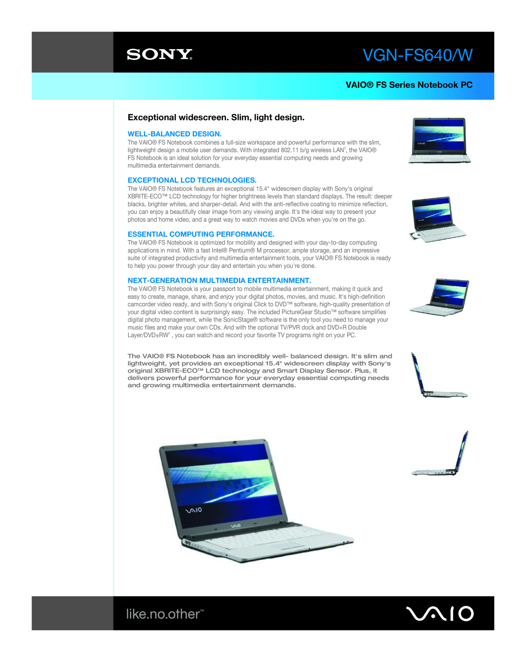 Sony VGN-FS640/W manual VAIO FS Series Notebook PC Exceptional widescreen. Slim, light design, Well-Balanced Design 