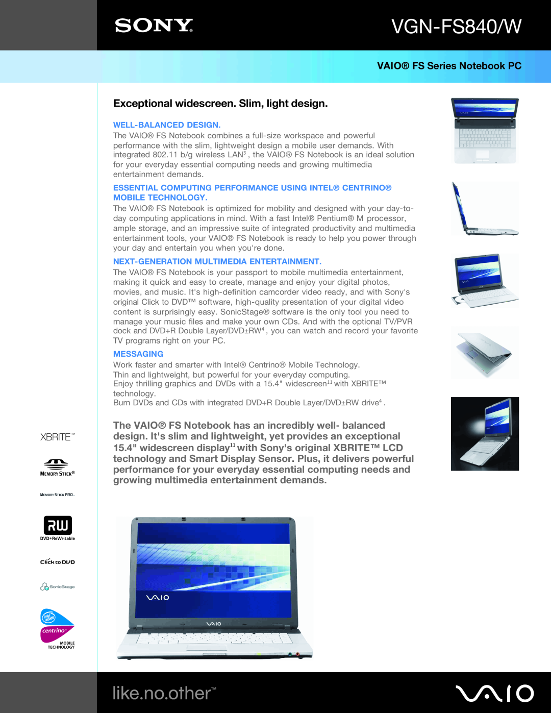 Sony VGN-FS840/W manual VAIO FS Series Notebook PC, Exceptional widescreen. Slim, light design, Well-Balanced Design 