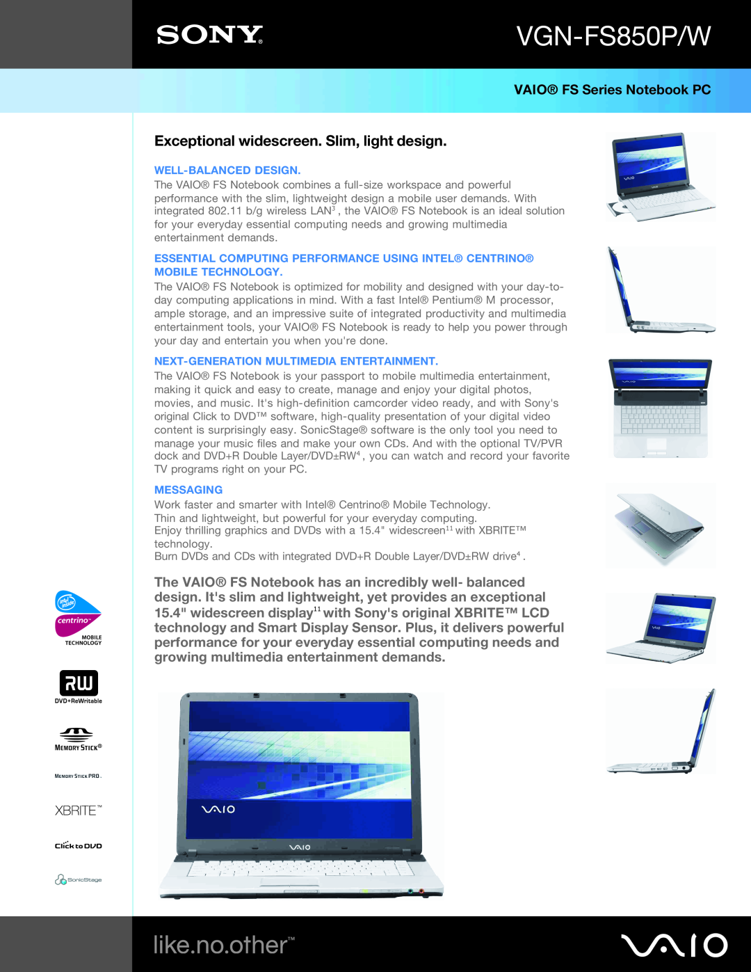 Sony VGN-FS850P/W manual VAIO FS Series Notebook PC, Exceptional widescreen. Slim, light design, Well-Balanced Design 