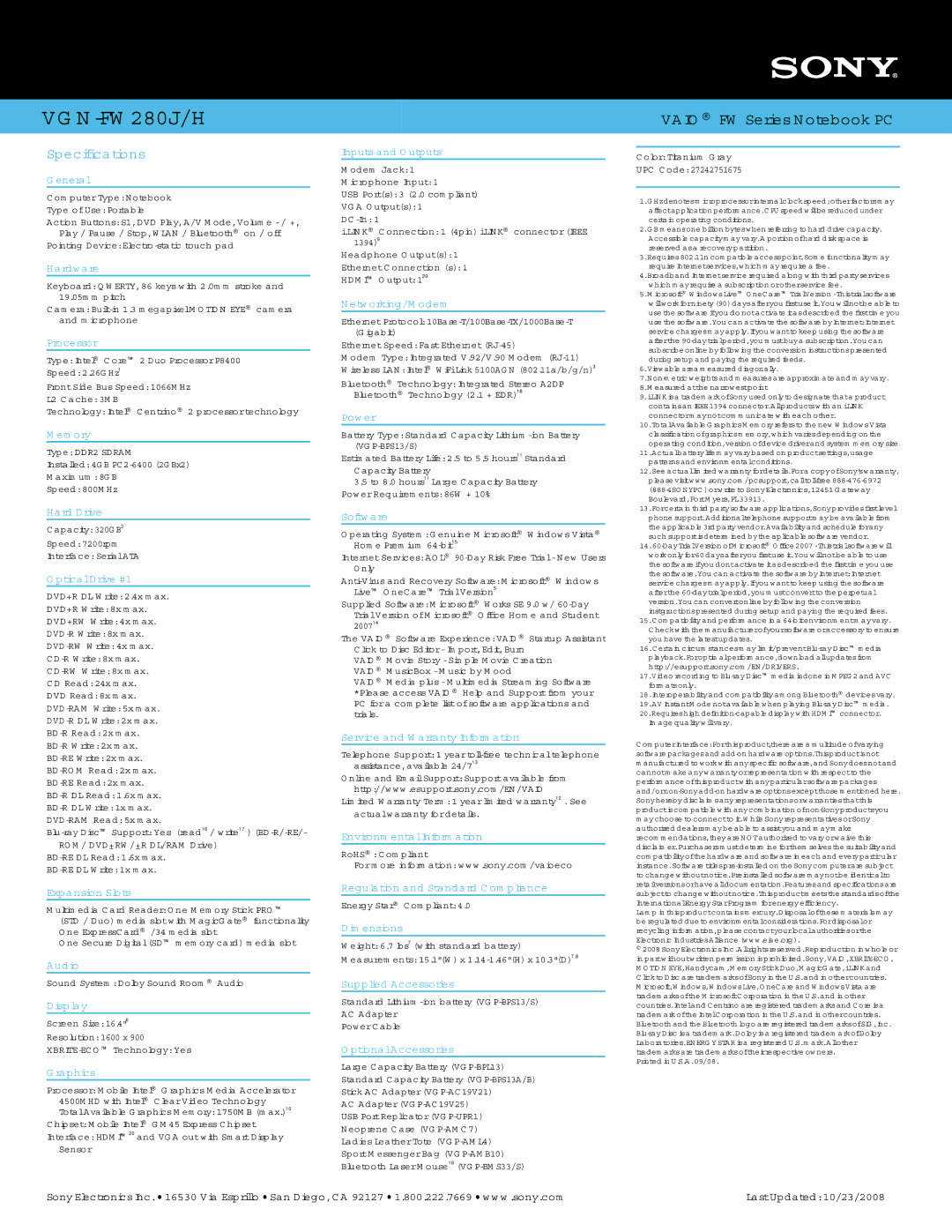 Sony VGN-FW280H Eneral, Hardw are, Processor, Em ory, Hard Drive, PticalDrive #1, Expansion Slots, Audio, Display, Raphics 