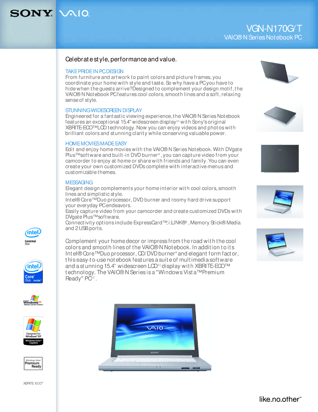 Sony VGN-N170G/T manual Take Pride in PC Design, Stunning Widescreen Display, Home Movies Made Easy, Messaging 
