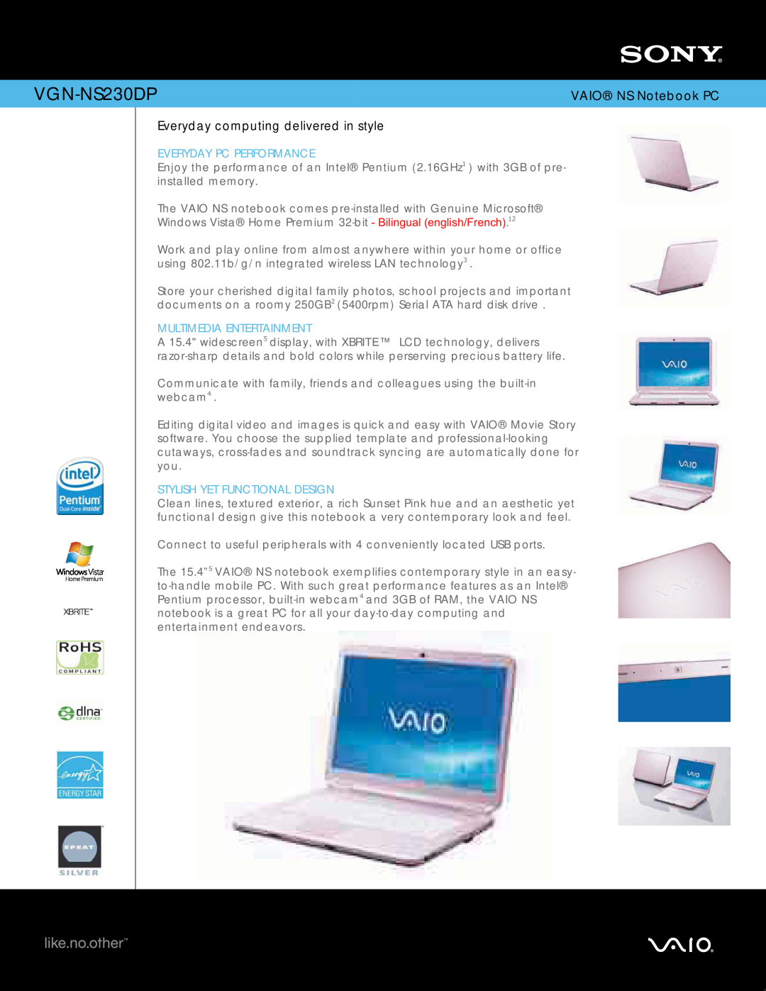Sony VGN-NS230DP manual VAIO NS Notebook PC, Everyday computing delivered in style, Everyday Pc Performance 
