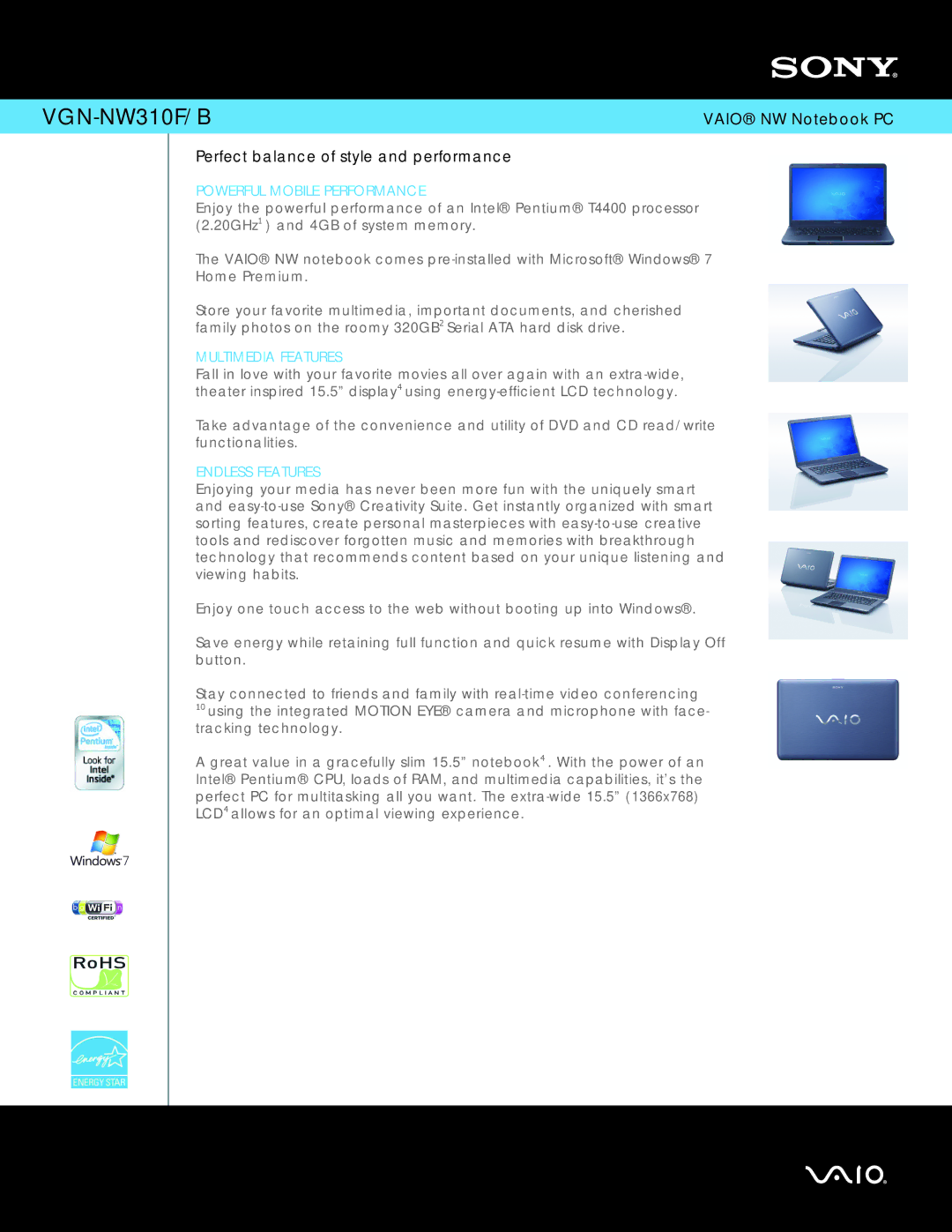 Sony VGN-NW310B, VGN-NW310F manual Powerful Mobile Performance, Multimedia Features, Endless Features 