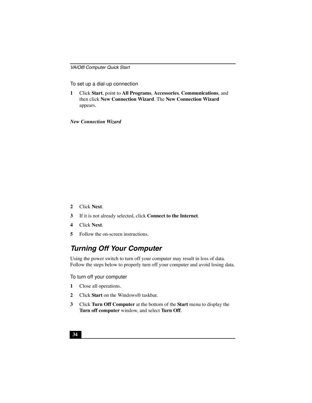 Sony VGN-S100 Turning Off Your Computer, To set up a dial-up connection, New Connection Wizard, To turn off your computer 