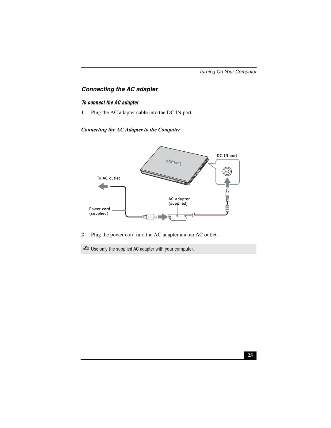 Sony VGN-S380P, VGN-S380B Connecting the AC adapter, To connect the AC adapter, Connecting the AC Adapter to the Computer 