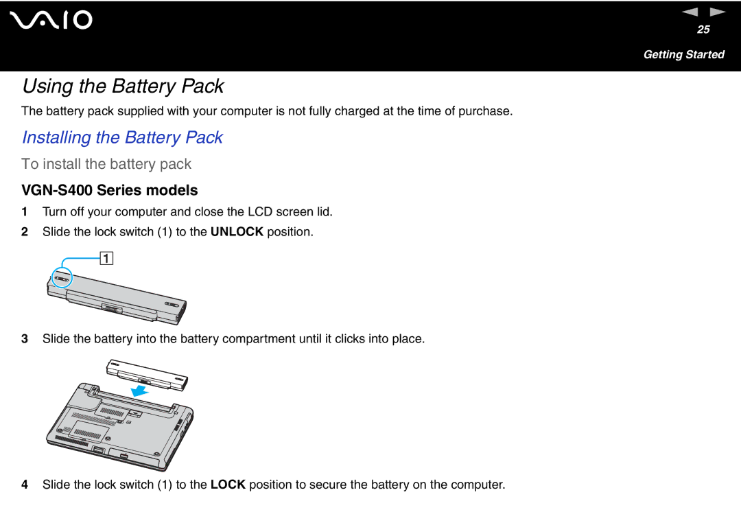 Sony VGN-T300 Series, VGN S400 Series Using the Battery Pack, Installing the Battery Pack, To install the battery pack 