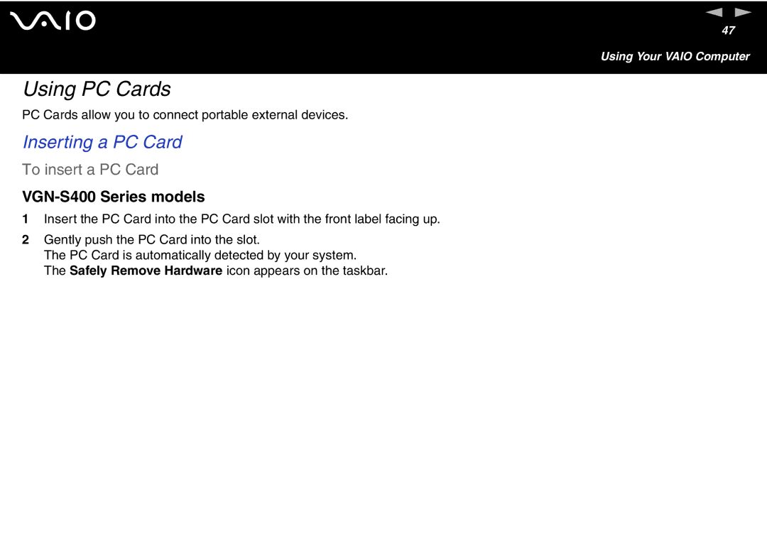 Sony VGN-T300 Series, VGN S400 Series manual Using PC Cards, Inserting a PC Card, To insert a PC Card 