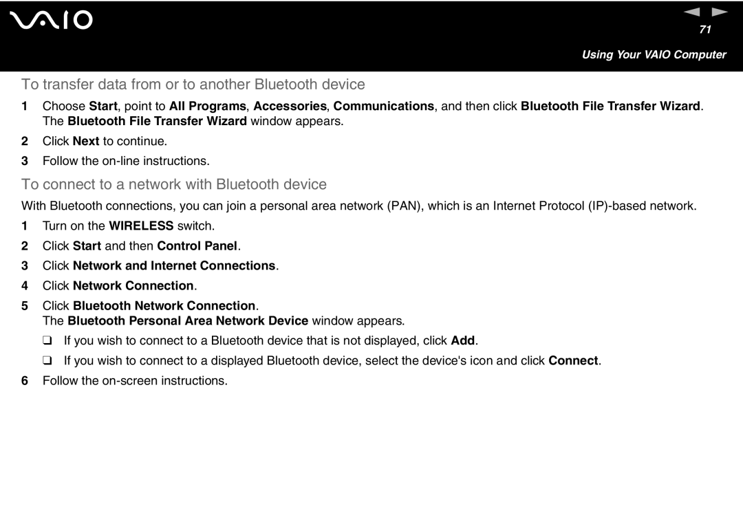 Sony VGN-T300 Series To transfer data from or to another Bluetooth device, To connect to a network with Bluetooth device 