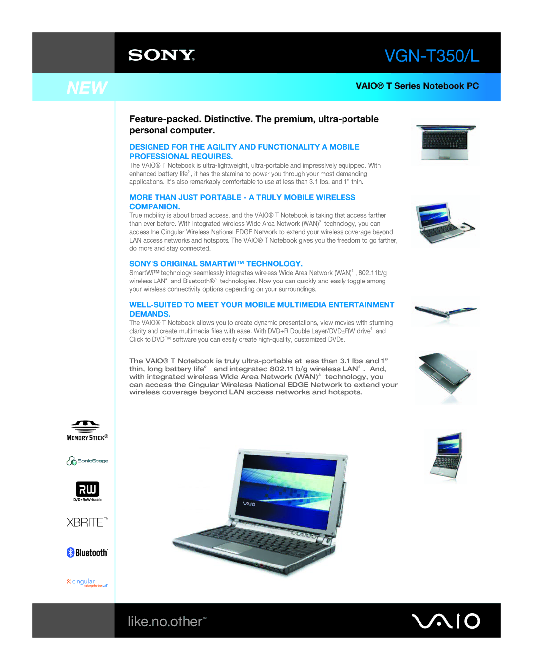 Sony VGN-T350/L manual More than Just Portable a Truly Mobile Wireless Companion, SONY’S Original Smartwi Technology 