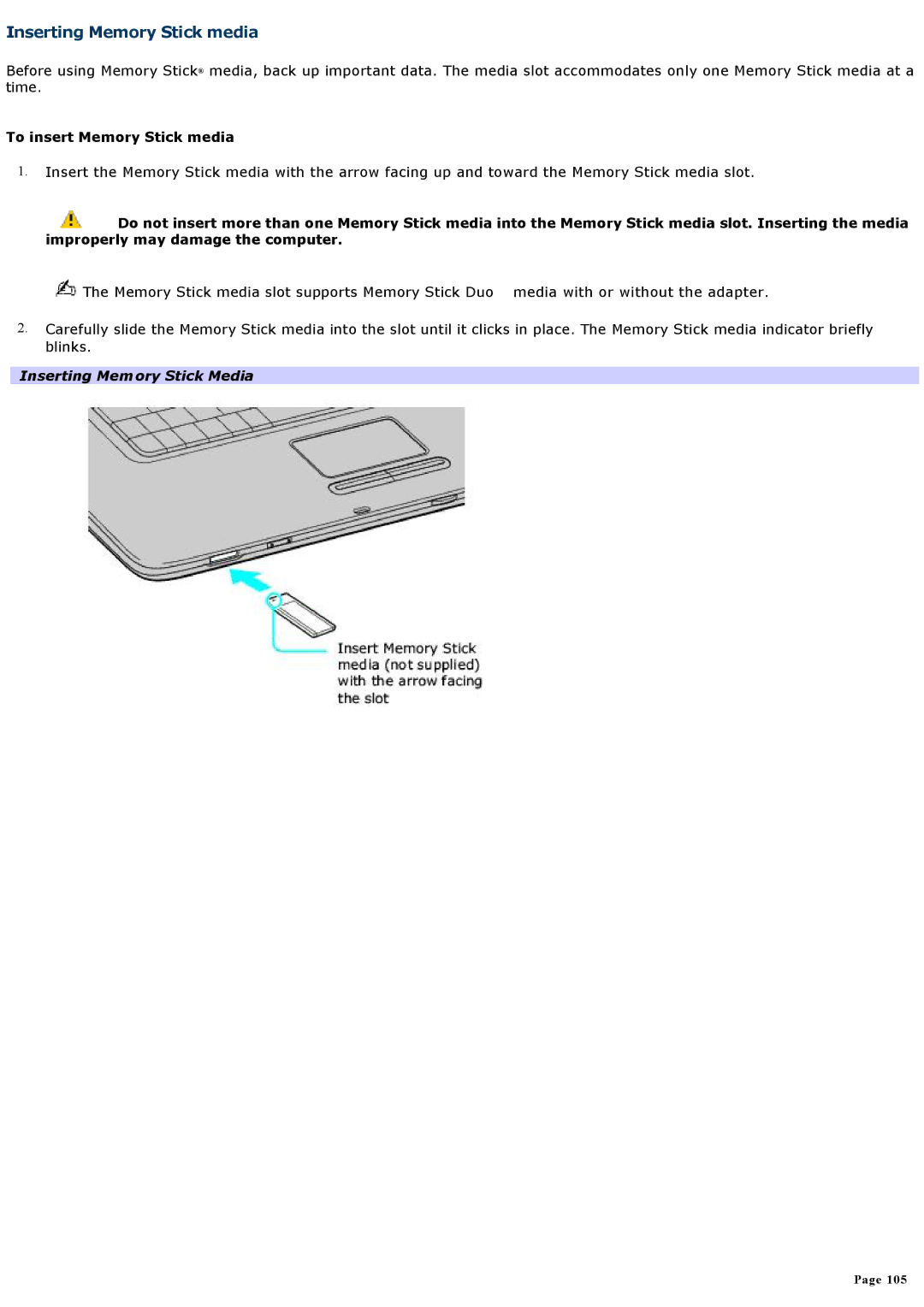 Sony VGNA200 specifications Inserting Memory Stick media, To insert Memory Stick media, Inserting Memory Stick Media 